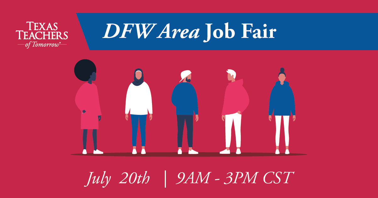 Texas Teachers DFW Area Job Fair Summer 2021